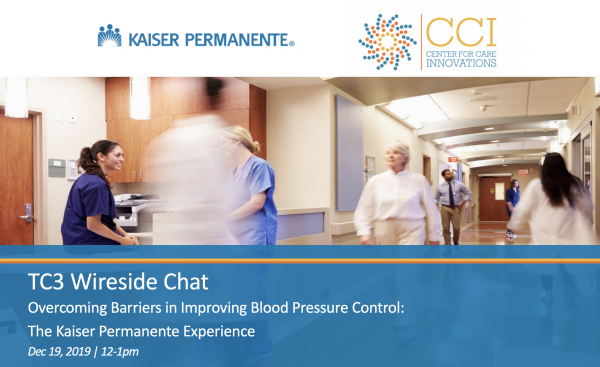 Wireside Chat: Overcoming Barriers in Improving Blood Pressure Control